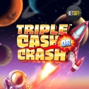 Triple Cash or Crash